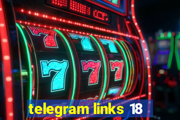 telegram links 18